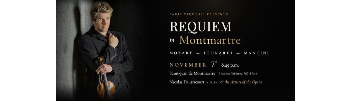 Requiem in Montmartre with Les Artistes de l’Opéra and Nicolas Dautricourt · Église Saint-Jean de Montmartre